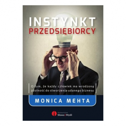 Instynkt przedsiębiorcy - Monica Mehta | okładka