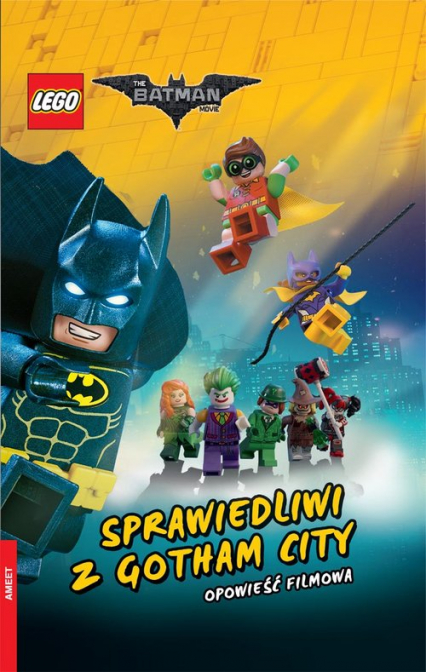 Lego Batman Movie Sprawiedliwi z Gotham - McKenna Chris, Sommers Erik | okładka
