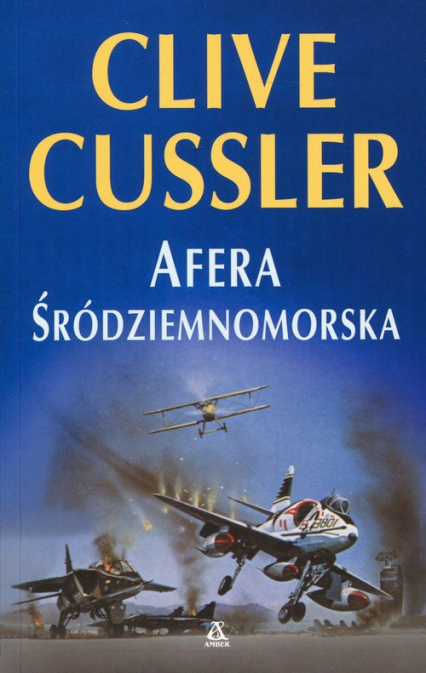 Afera śródziemnomorska - Clive  Cussler | okładka