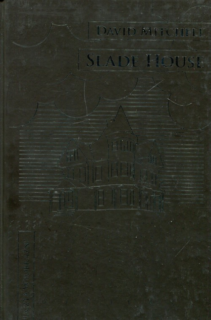 Slade House - David Mitchell | okładka