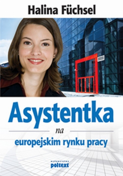 Asystentka na europejskim rynku pracy - Halina Fuchsel | okładka