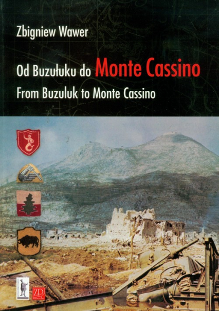 Od Buzułuku do Monte Cassino - Wawer Zbigniew | okładka