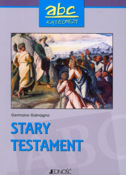 ABC katechezy Stary Testament - Germano Galvagno | okładka