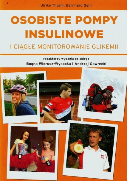 Osobiste pompy insulinowe i ciągłe monitorowanie glikemii - Gehr Bernhard, Thurm Ulrike | okładka