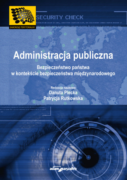 Administracja publiczna Bezpieczeństwo państwa w kontekście międzynarodowym -  | okładka