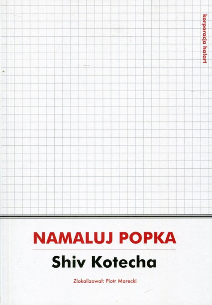 Namaluj Popka - Shiv Kotecha | okładka
