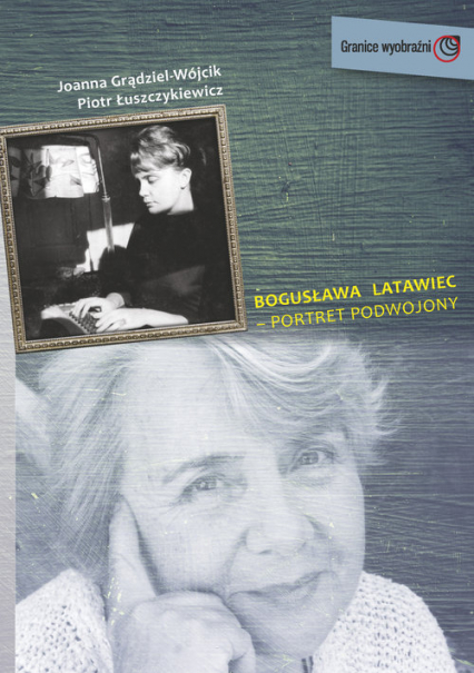 Bogusława Latawiec portret podwojony -  | okładka