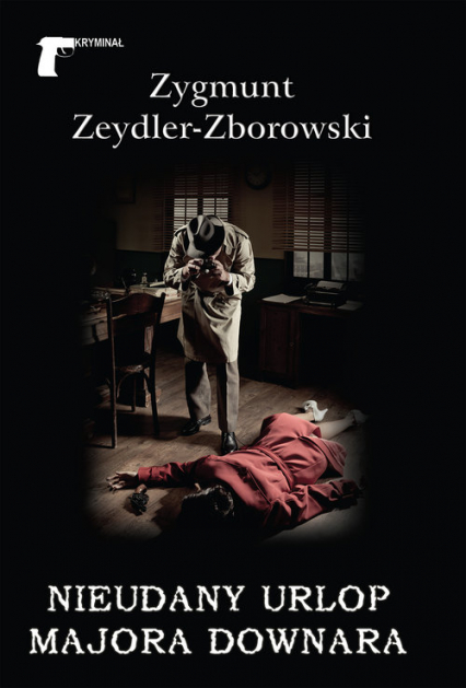 Nieudany urlop majora Downara - Zeydler Zborowski Zygmunt | okładka