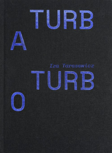 Turba Turbo - Iza Tarasewicz | okładka
