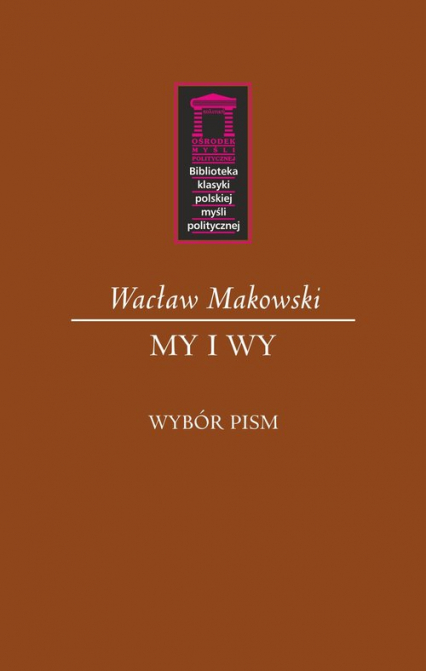 My i Wy Wybór pism - Wacław Makowski | okładka