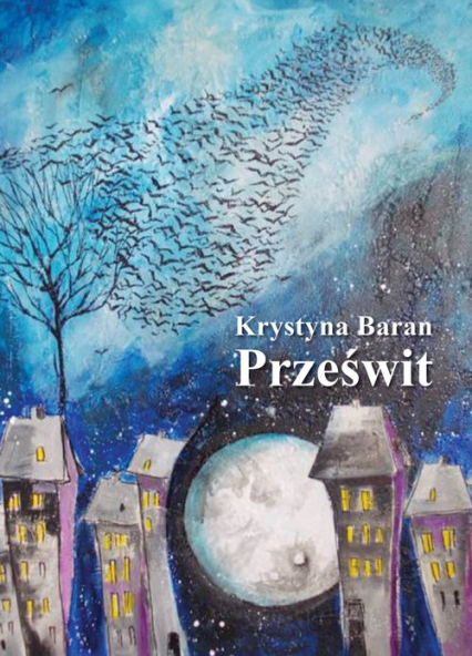 Prześwit - Krystyna Baran | okładka