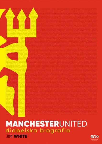 Manchester United Diabelska biografia - Jim White | okładka