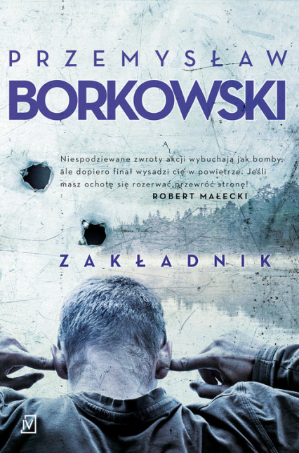 Zakładnik - Przemysław Borkowski | okładka