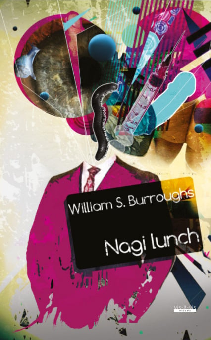 Nagi lunch - William S. Burroughs | okładka