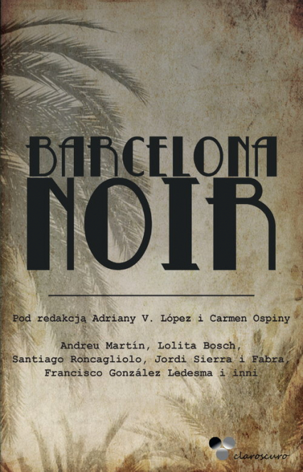 Barcelona Noir -  | okładka