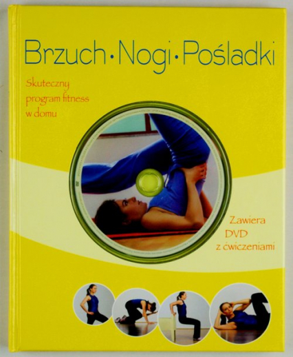 Brzuch nogi pośladki Książka fitness + DVD - Polster Robert S., Traczinski Christa G. | okładka
