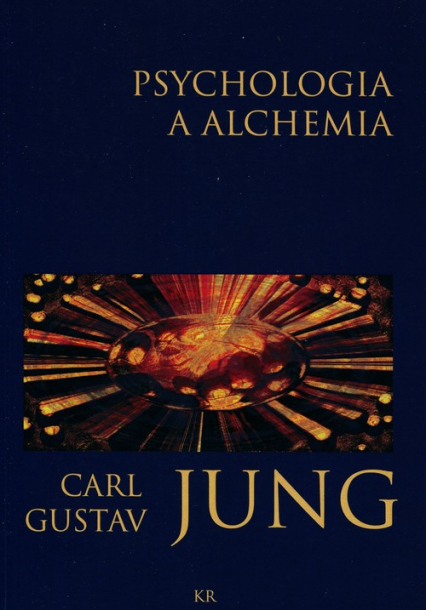 Psychologia a alchemia - Jung Carl Gustav | okładka