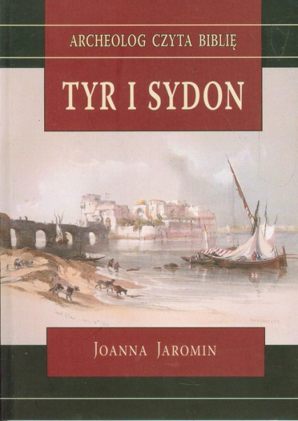 Tyr i Sydon - Joanna Jaromin | okładka