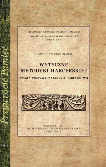 Wytyczne metodyki harcerskiej - Sedlaczek Stanisław | okładka