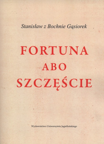 Fortuna albo szczęście - Stanisław Gąsiorek | okładka