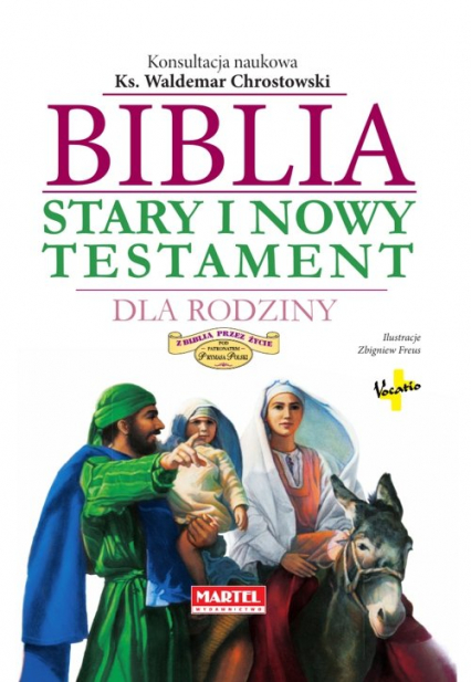 Biblia Stary i Nowy Testament dla Rodziny -  | okładka