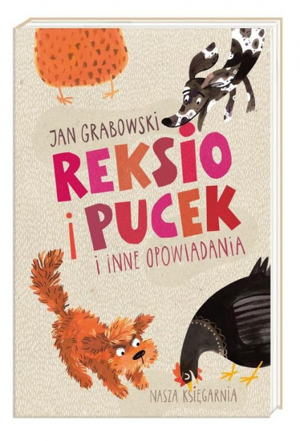 Reksio i Pucek i inne opowiadania - Jan Grabowski | okładka