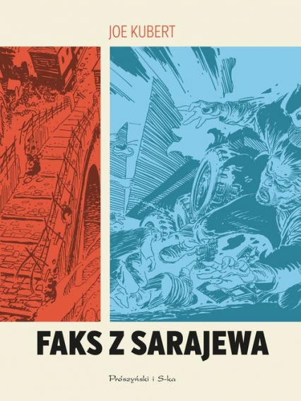 Faks z Sarajewa - Joe Kubert | okładka