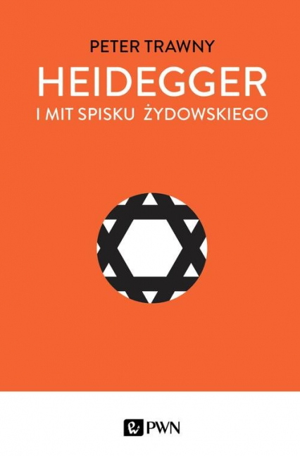 Heidegger i mit spisku żydowskiego - Peter Trawny | okładka