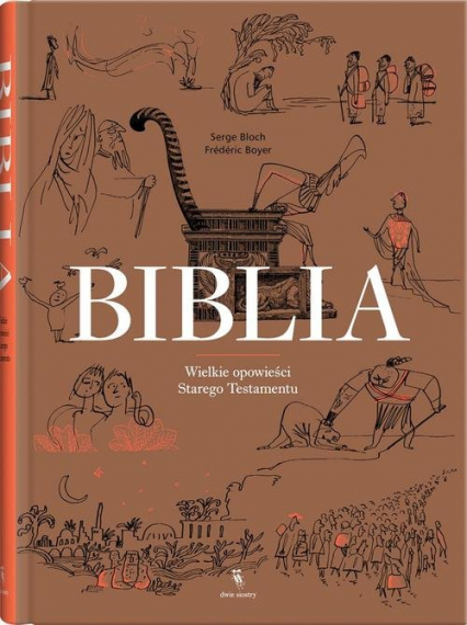 Biblia Wielkie opowieści Starego Testamentu - Boyer Frederic | okładka