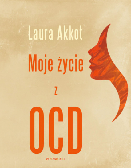 Moje życie z OCD - Laura Akkot | okładka