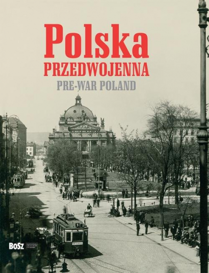Polska przedwojenna - Janusz Tazbir | okładka