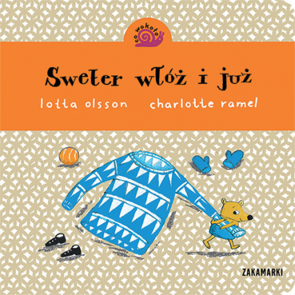 Sweter włóż i już - Lotta Olsson | okładka