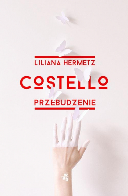 Costello Przebudzenie - Liliana Hermetz | okładka
