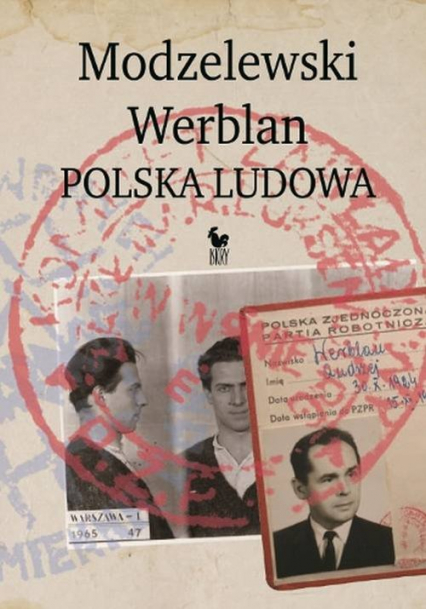 Modzelewski Werblan Polska Ludowa - Robert Walenciak | okładka
