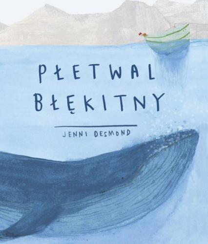 Płetwal błękitny - Jenni Desmond | okładka