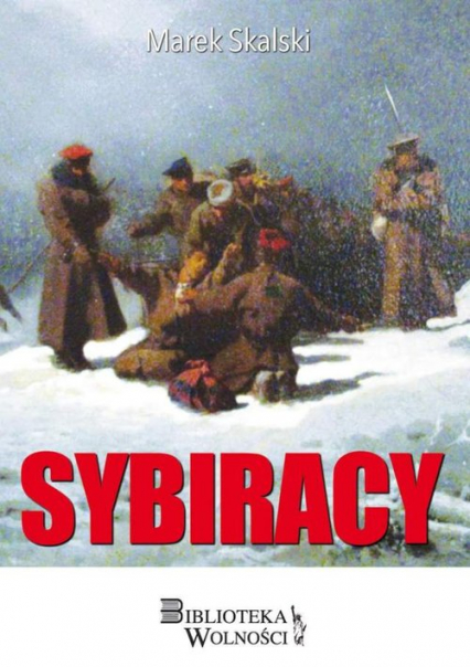 Sybiracy - Marek Skalski | okładka