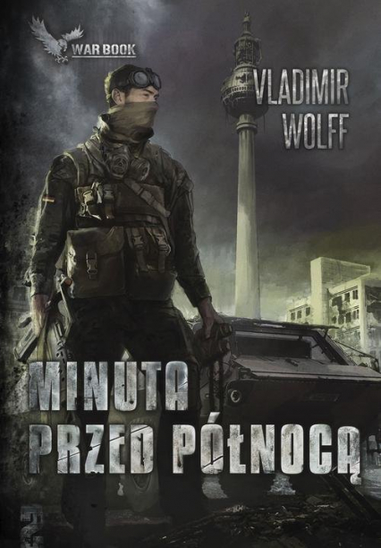 Apokalipsa II Minuta przed północą - Vladimir Wolff | okładka