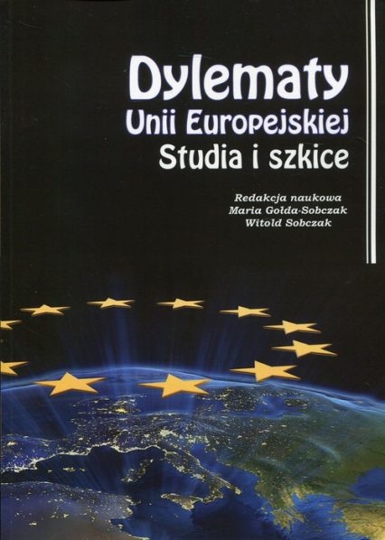 Dylematy Unii Europejskiej Studia i szkice -  | okładka