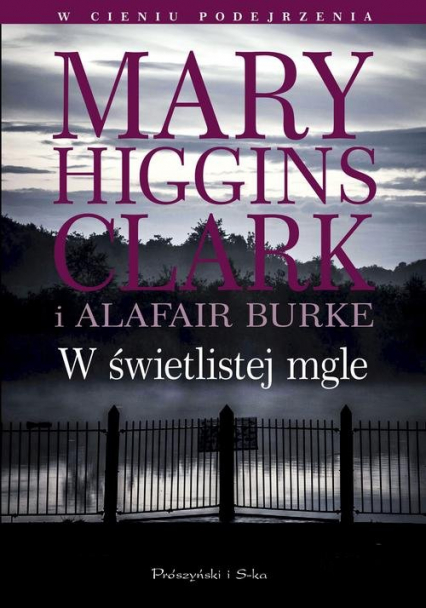 W świetlistej mgle - Higgins Clar Mary | okładka