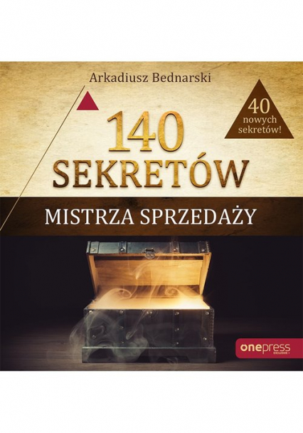 140 sekretów Mistrza Sprzedaży - Arkadiusz Bednarski | okładka