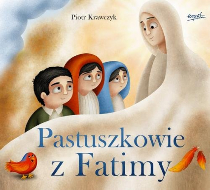 Pastuszkowie z Fatimy - Piotr Krawczyk | okładka
