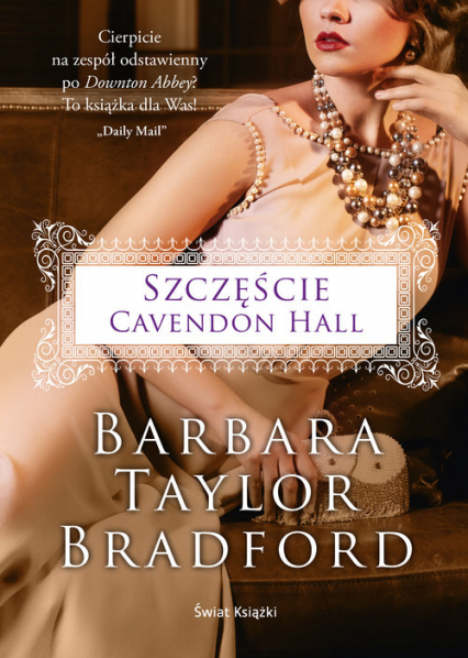 Szczęście Cavendon Hall - Barbara Taylor Bradford | okładka