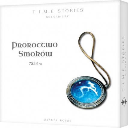 T.I.M.E Stories Proroctwo Smoków - Manuel Rozoy | okładka