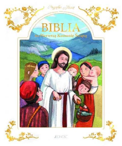 Przyjąłem Jezusa Biblia na Pierwszą Komunię Świętą -  | okładka