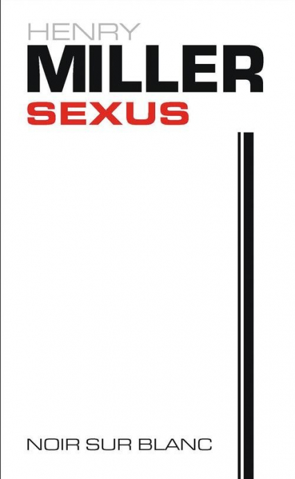 Sexus Różoukrzyżowanie - Henry Miller | okładka
