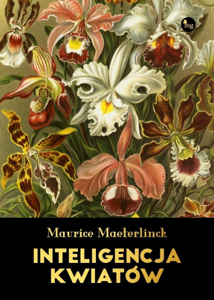 Inteligencja kwiatów - Maeterlinck Maurice | okładka