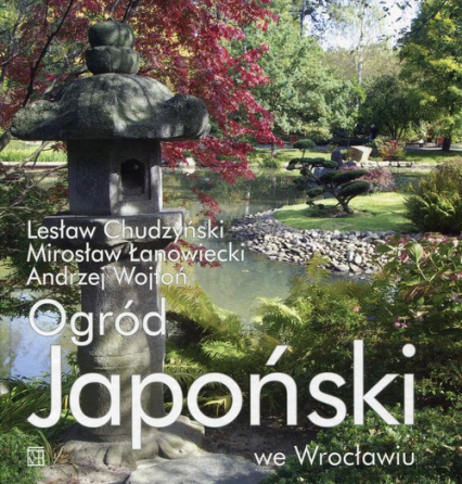 Ogród Japoński we Wrocławiu -  | okładka