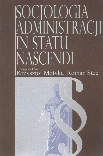 Socjologia administracji in statu nascendi -  | okładka
