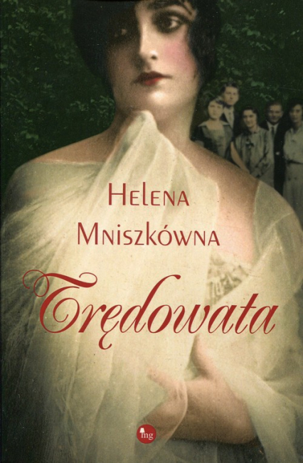 Trędowata - Helena Mniszkówna | okładka