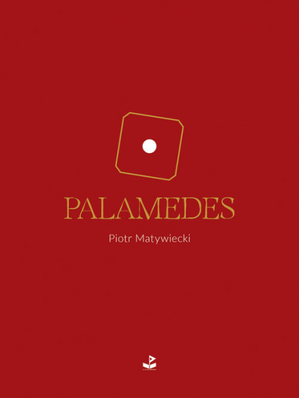 Palamedes - Piotr Matywiecki | okładka